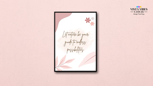 Framed artwork with motivational quote Boho nature wall art printable with quote “Let Nature Be Your Guide to Endless Possibilities” – abstract digital download in earthy tones for mindful modern decor